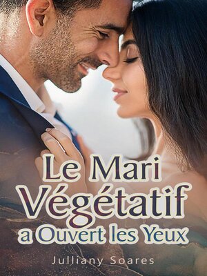 cover image of Le Mari Végétatif a Ouvert les Yeux